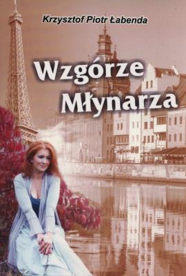 Okładka książki Wzgórze młynarza - uszkodzone