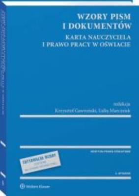 Okładka książki Wzory pism i dokumentów. Karta Nauczyciela i prawo pracy w oświacie