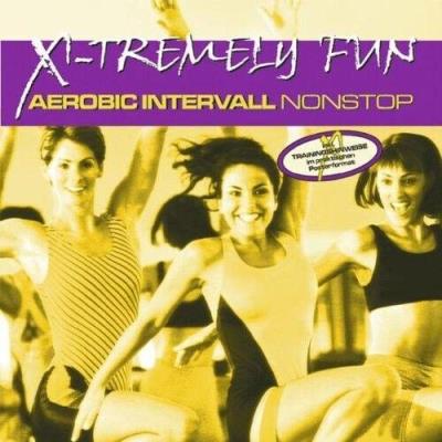 Opakowanie X-Tremely Fun - Aerobics intervall nonstop CD