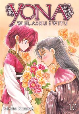 Yona w blasku świtu. Tom 10. Autor: Mizuho Kusanagi. SmakLiter.pl Okładka książki Yona w blasku świtu. Tom 10