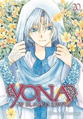 Yona w blasku świtu. Tom 20. Autor: Mizuho Kusanagi. SmakLiter.pl Okładka książki Yona w blasku świtu. Tom 20