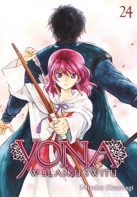 Yona w blasku świtu. Tom 24. Autor: Mizuho Kusanagi. SmakLiter.pl Okładka książki Yona w blasku świtu. Tom 24