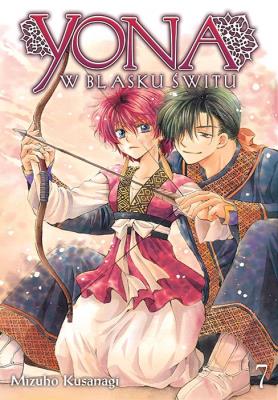 Yona w blasku świtu. Tom 7. Autor: Mizuho Kusanagi. SmakLiter.pl Okładka książki Yona w blasku świtu. Tom 7