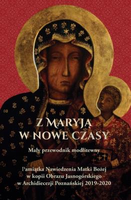 Okładka książki Z Maryją w nowe czasy. Mały przewodnik modlitewny