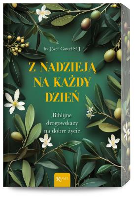 Okładka książki Z nadzieją na każdy dzień. Biblijne drogowskazy na dobre życie (ilustrowane brzegi)
