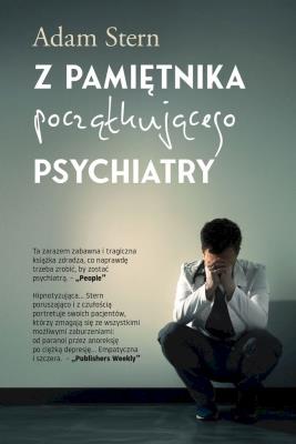 Okładka książki Z pamiętnika początkującego psychiatry