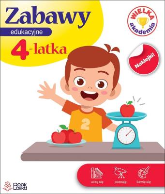 Zabawy edukacyjne 4-latka. Wielka Akademia. Autor: Monika Majewska. SmakLiter.pl Okładka książki Zabawy edukacyjne 4-latka. Wielka Akademia