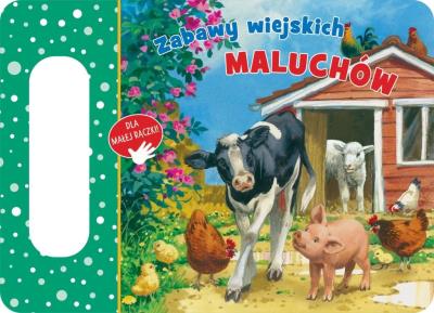 Okładka książki Zabawy wiejskich maluchów