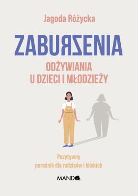 Okładka książki Zaburzenia odżywiania u dzieci i młodzieży