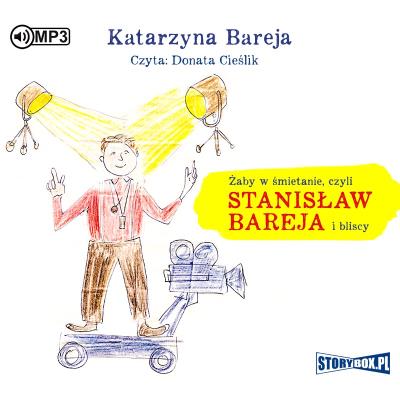 Okładka książki Żaby w śmietanie, czyli Stanisław Bareja... CD - Audiobook