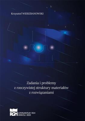 Zadania i problemy z rzeczywistej struktury... Autor: Krzysztof Wierzbanowski. SmakLiter.pl Okładka książki Zadania i problemy z rzeczywistej struktury..