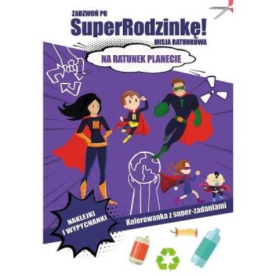 Opakowanie Zadzwoń po SuperRodzinkę! Na ratunek planecie