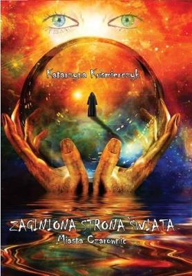 Okładka książki Zaginiona strona świata. Miasta czarownic