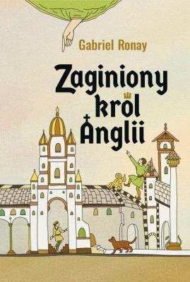 Okładka książki Zaginiony król Anglii