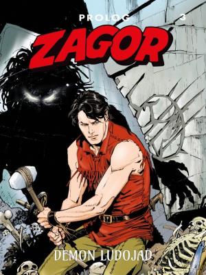 Zagor Prolog 3 Demon ludojad. Autor: Moreno Burattini. SmakLiter.pl Okładka książki Zagor Prolog 3 Demon ludojad