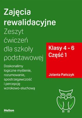 Okładka książki Zajęcia rewalidacyjne. Zeszyt ćw. SP kl. 4-6 cz.1