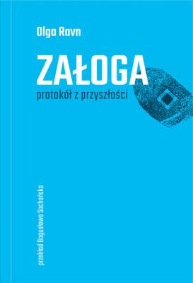 Załoga. Autor: Ravn Olga. SmakLiter.pl Okładka książki Załoga