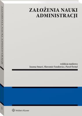 Okładka książki Założenia nauki administracji