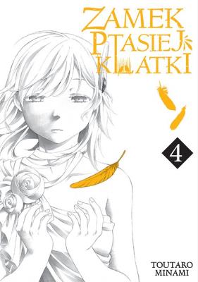 Zamek Ptasiej Klatki. Tom 4. Autor: Toutaro Minami. SmakLiter.pl Okładka książki Zamek Ptasiej Klatki. Tom 4