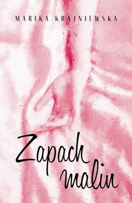 Okładka książki Zapach malin w.2