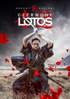 Zapiski stali T.1 Czerwony lotos. Autor: Saulski Arkady. SmakLiter.pl Okładka książki Zapiski stali T.1 Czerwony lotos