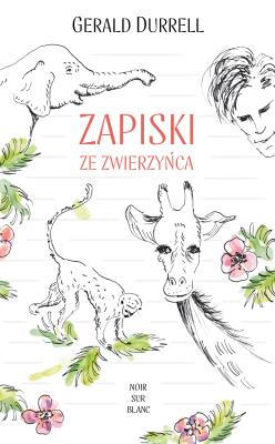 Zapiski ze zwierzyńca. Autor: Durrell Gerald. SmakLiter.pl Okładka książki Zapiski ze zwierzyńca