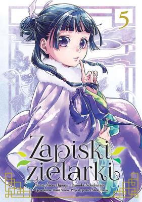 Zapiski zielarki. Tom 5. Autor: Ikki Nanao, Natsu Hyuuga, Nekokurage. SmakLiter.pl Okładka książki Zapiski zielarki. Tom 5