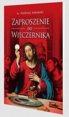 Zaproszenie do wieczernika. Autor: Andrzej Zwoliński. SmakLiter.pl Okładka książki Zaproszenie do wieczernika