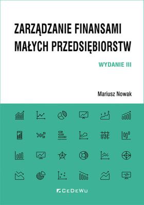 Okładka książki Zarządzanie finansami małych przedsiębiorstw w.3