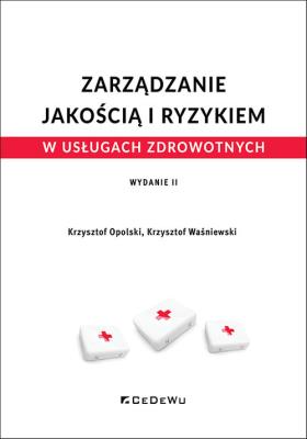 Okładka książki Zarządzanie jakością i ryzykiem w usługach.. w.2