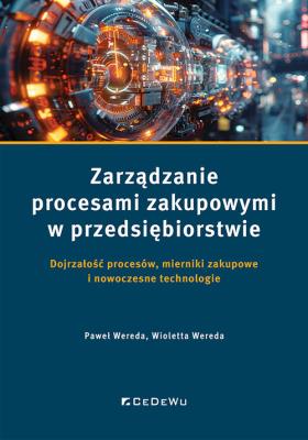 Okładka książki Zarządzanie procesami zakupowymi...