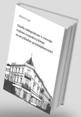 Okładka książki Zasoby endogeniczne w rozwoju regionu...