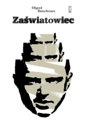Zaświatowiec. Autor: Dziechciarz Olgerd. SmakLiter.pl Okładka książki Zaświatowiec