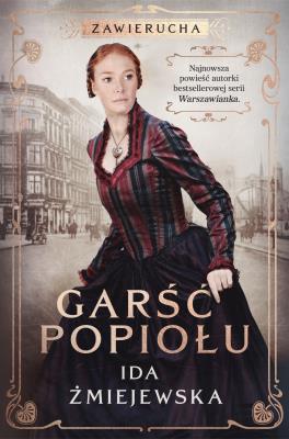 Okładka książki Zawierucha. Garść popiołu