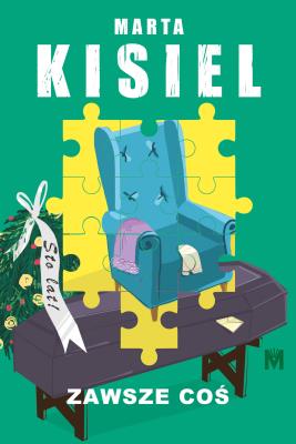 Zawsze coś. Tereska Trawna. Tom 3. Autor: Marta Kisiel. SmakLiter.pl Okładka książki Zawsze coś. Tereska Trawna. Tom 3