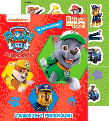 Okładka książki Zawsze z pieskami. Psi Patrol Ekipa na 102. Activity z naklejkami