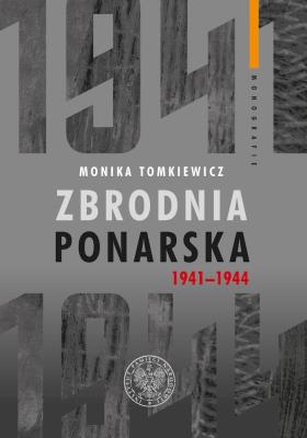 Okładka książki Zbrodnia ponarska 1941-1944