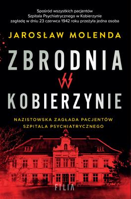 Okładka książki Zbrodnia w Kobierzynie