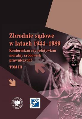 Okładka książki Zbrodnie sądowe w latach 1944-1989