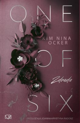 Okładka książki Zdrada. One Of Six. Tom 1