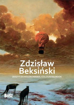 Zdzisław Beksiński. Zeszyt do kolorowania. Autor: Niemiec-Szywała Edyta. SmakLiter.pl Okładka książki Zdzisław Beksiński. Zeszyt do kolorowania