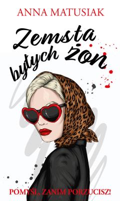 Okładka książki Zemsta byłych żon - uszkodzone