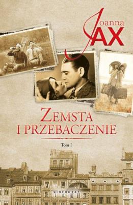 Zemsta i przebaczenie T.1 Narodziny gniewu Otchłań nienawiści. Autor: Jax Joanna (Patrycja May). SmakLiter.pl Okładka książki Zemsta i przebaczenie T.1 Narodziny gniewu Otchłań nienawiści