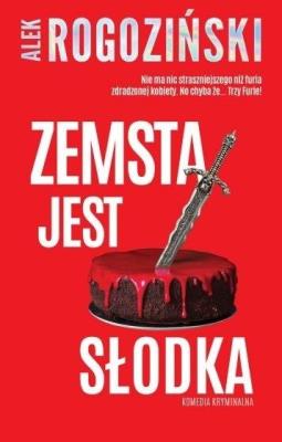 Okładka książki Zemsta jest słodka (z autografem)