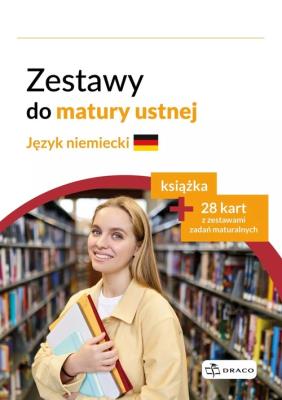 Zestawy do matury ustnej. Język niemiecki. Autor:   Praca zbiorowa. SmakLiter.pl Okładka książki Zestawy do matury ustnej. Język niemiecki