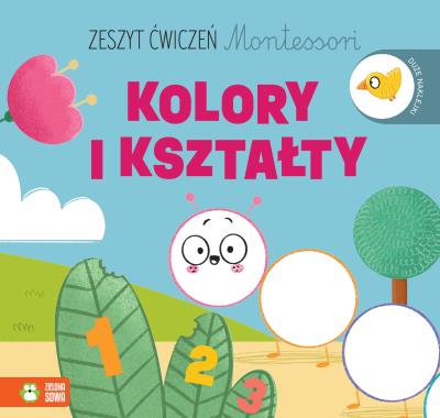 Okładka książki Zeszyt ćwiczeń Montessori. Kolory i kształty