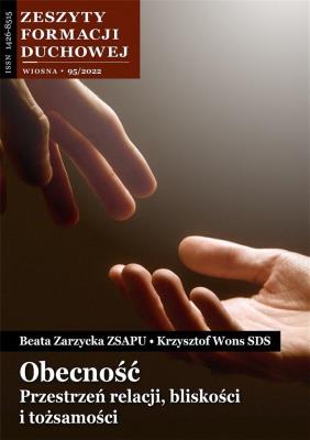 Zeszyty Formacji Duchowej nr 95 Obecność. Autor: s. Beata Zarzycka ZSAPU, ks. Krzysztof Wons SDS. SmakLiter.pl Okładka książki Zeszyty Formacji Duchowej nr 95 Obecność
