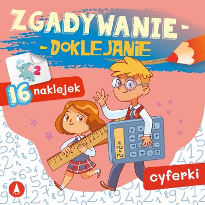 Zgadywanie-doklejanie. Cyferki. Autor: Grabias Sabina. SmakLiter.pl Okładka książki Zgadywanie-doklejanie. Cyferki