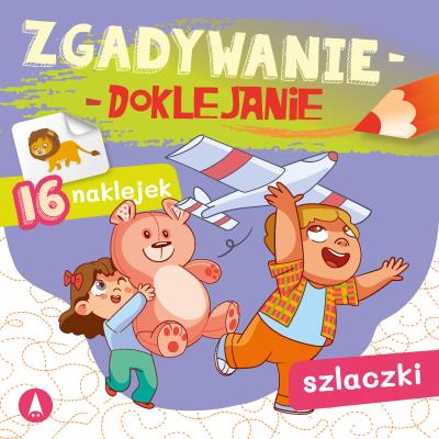 Zgadywanie-doklejanie. Szlaczki. Autor: Grabias Sabina. SmakLiter.pl Okładka książki Zgadywanie-doklejanie. Szlaczki