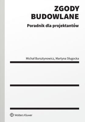 Okładka książki Zgody budowlane. Poradnik dla projektantów